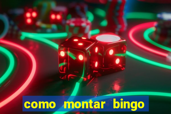 como montar bingo brinquedos toia